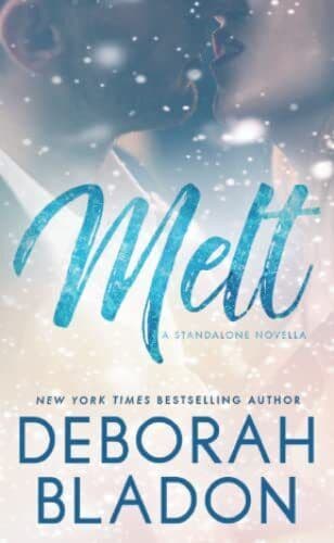 MELT - A Standalone Novella (The Be, Bladon, Deborah Paperback Book Pre-Owned English