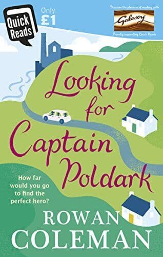 Looking for Captain Poldark (Quick Reads 2017) by Coleman, Rowan Paperback Book Pre-Owned English