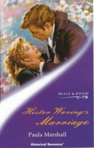 Hester Waring’s Marriage (Mills & Boon Historical) by Marshall, Paula Paperback Book Pre-Owned English