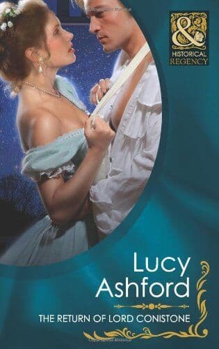 The Return of Lord Conistone (Mills & Boon Historic by Lucy Ashford Paperback Book Pre-Owned English