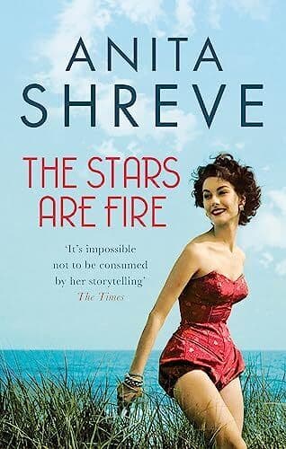 The Stars are Fire by Anita Shreve Paperback Book Pre-Owned English