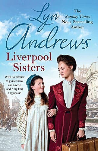 Liverpool Sisters: A heart-warming family saga of sorrow and by Andrews, Lyn Paperback Book Pre-Owned English