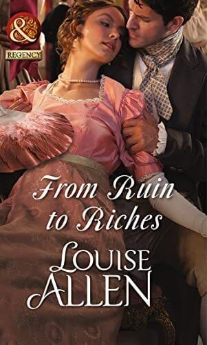 From Ruin to Riches (Historical) by Louise Allen Paperback Book Pre-Owned English