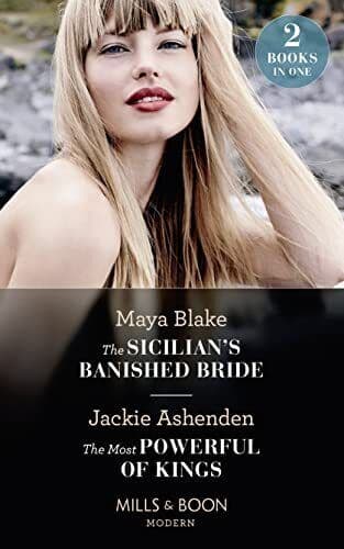 The Sicilian’s Banished Bride / The Most Powerful Of King by Ashenden, Jackie Paperback Book Pre-Owned English