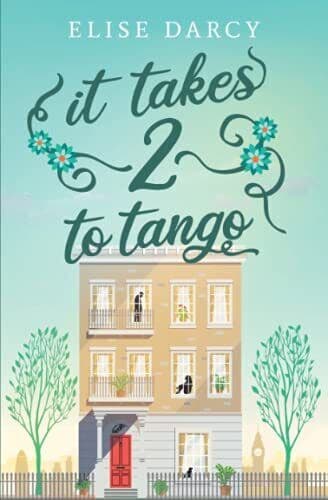 It Takes 2 to Tango: (Living Apart Tog, Darcy, Elise Paperback Book Pre-Owned English