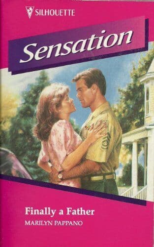 Finally A Father (Silhouette Intima, Pappano, Marily Paperback Book Pre-Owned English