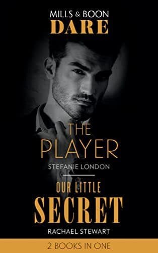 The Player / Our Little Secret: The Player / Our Little S by Stewart, Rachael Paperback Book Pre-Owned English