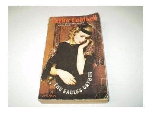 The eagles gather, Caldwell, Taylor Paperback Book Pre-Owned English
