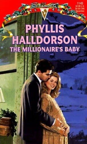 The Millionaire’s Baby (Special Edi, Halldorson, Phy Paperback Book Pre-Owned English