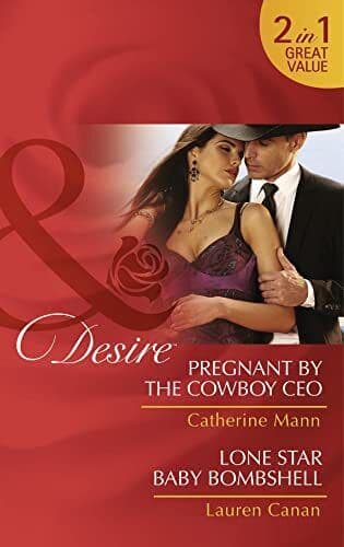 Pregnant by the Cowboy CEO (Diamonds in the Rough - B by Catherine Mann / Lau Paperback Book Pre-Owned English