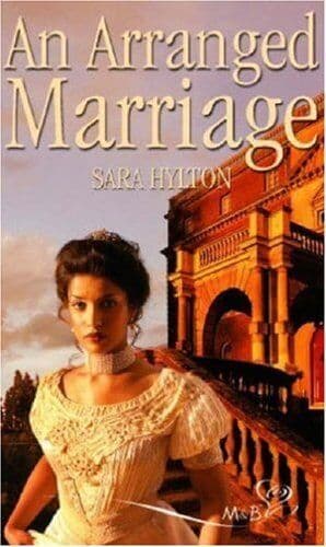 An Arranged Marriage by Hylton, Sara  Paperback Book Pre-Owned English