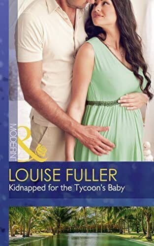 Kidnapped For The Tycoon’s Baby (Secret Heirs of Billionair by Fuller, Louise Paperback Book Pre-Owned English