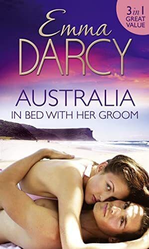 Australia: In Bed with Her Groom: Mischief and Marriage / a Ma by Darcy, Emma Paperback Book Pre-Owned English