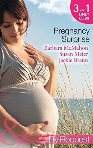 Pregnancy Surprise (Unexpectedly Expecting!) by Barbara McMahon Paperback Book Pre-Owned English