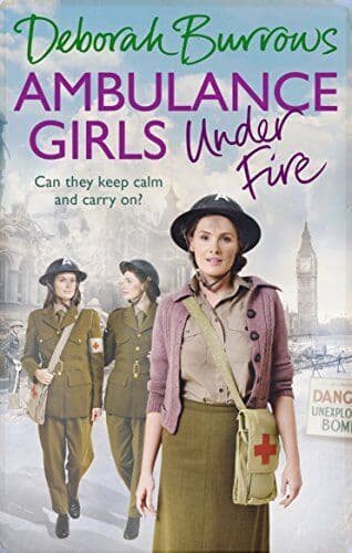 Ambulance Girls Under Fire (Ambulance Girls 2) by Burrows, Deborah Paperback Book Pre-Owned English