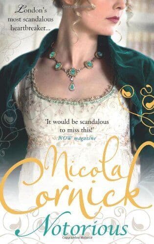 Notorious (Scandalous Women of the Ton) by Nicola Cornick Paperback Book Pre-Owned English