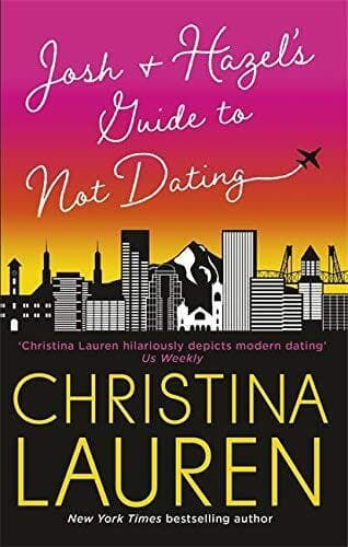 Josh and Hazel’s Guide to Not Dating: a laugh out loud r by Lauren, Christina Paperback Book Pre-Owned English