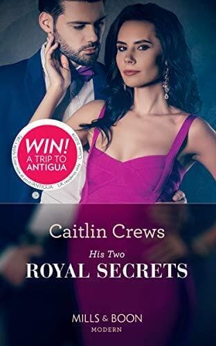 His Two Royal Secrets: 55 (One Night With Consequences) by Crews, Caitlin Paperback Book Pre-Owned English