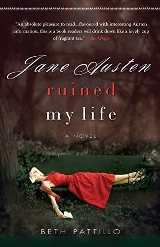 Jane Austen Ruined My Life: A Novel by Patillo, Beth Paperback Book Pre-Owned English