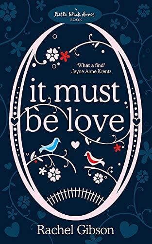 It Must Be Love (Little Black Dress) by Gibson, Rachel Paperback Book Pre-Owned English