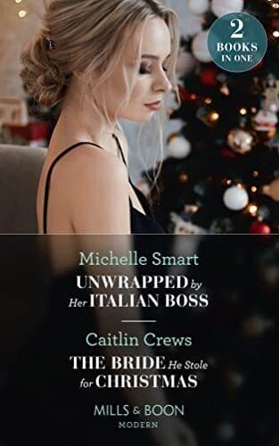 Unwrapped By Her Italian Boss / The Bride He Stole For Chri by Crews, Caitlin Paperback Book Pre-Owned English
