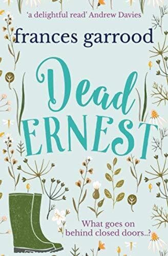 Dead Ernest: What goes on behind cl, Garrood, France Paperback Book Pre-Owned English