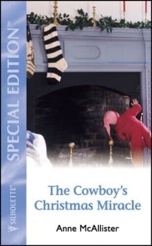 The Cowboy’s Christmas Miracle (Special Edition) by McAllister, Anne Paperback Book Pre-Owned English