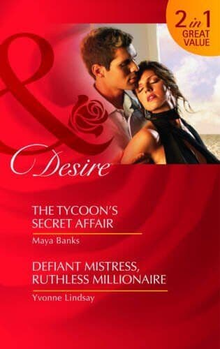 The Tycoons Secret Affair/Defiant Mistress, by Maya Banks/Yvonne Li Paperback Book Pre-Owned English