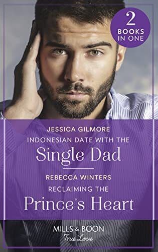 Indonesian Date With The Single Dad / Reclaiming The Prin by Winters, Rebecca Paperback Book Pre-Owned English