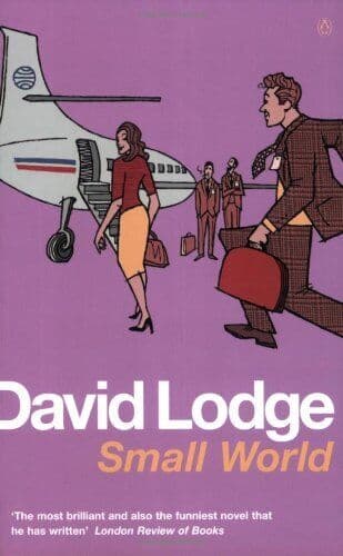 Small World: An Academic Romance by Lodge, David Paperback Book Pre-Owned English