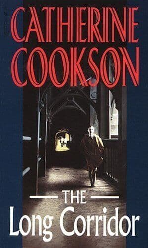 The Long Corridor by Cookson, Catherine Paperback Book Pre-Owned English