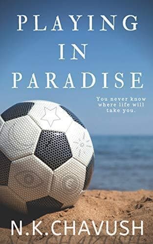 Playing in Paradise by Chavush, N.K. Paperback Book Pre-Owned English
