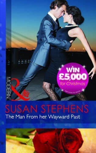 The Man From her Wayward Past by Susan Stephens Paperback Book Pre-Owned English