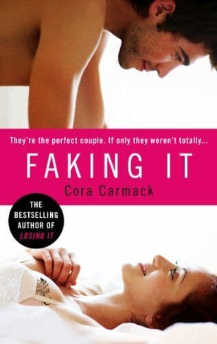 Faking It by Carmack, Cora Paperback Book Pre-Owned English