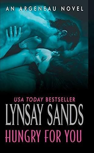 Hungry For You: An Argeneau Novel: 14 (Argeneau Va by Sands, Lynsay Paperback Book Pre-Owned English