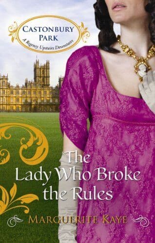 The Lady Who Broke the Rules (Castonbury Park): 3 by Marguerite Kaye Paperback Book Pre-Owned English