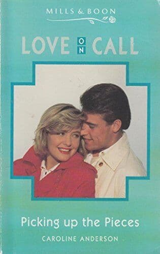 Picking Up the Pieces (Love on Call S.) by Anderson, Caroline Paperback Book Pre-Owned English