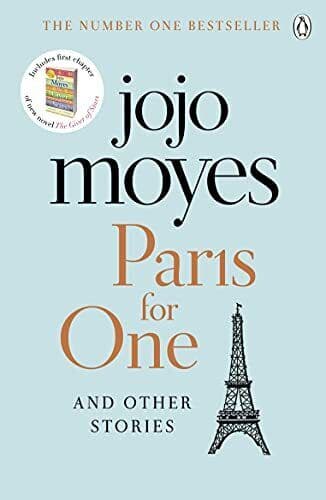 Paris for One and Other Stories: Discover the author of Me Bef by Moyes, Jojo Paperback Book Pre-Owned English