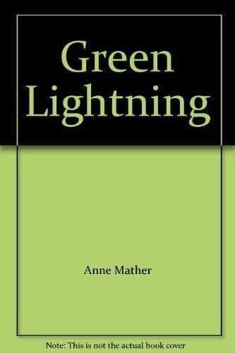 Green Lightning, Anne Mather Paperback Book Pre-Owned English