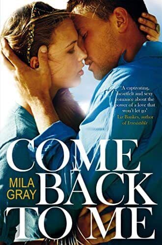 Come Back To Me by Gray, Mila Paperback Book Pre-Owned English