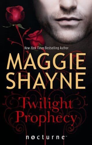 Twilight Prophecy (Mills & Boon Nocturne) by Maggie Shayne Paperback Book Pre-Owned English