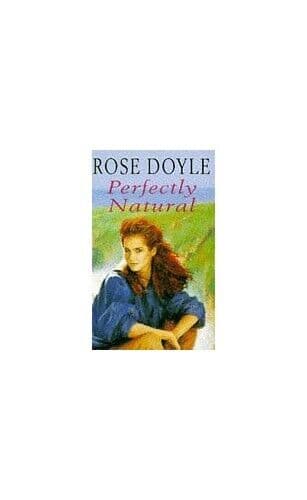 Perfectly Natural, Doyle, Rose Paperback Book Pre-Owned English
