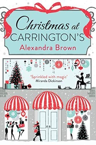 Christmas at Carrington�”s (Carringtons Department Store by Brown, Alexandra Paperback Book Pre-Owned English
