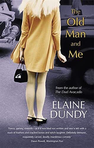 The Old Man And Me (Virago Modern Classics) by Dundy, Elaine Paperback Book Pre-Owned English
