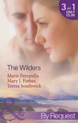 The Wilders (The Wilder Family) by Marie Ferrarella / Mary J. Forbes / Teresa So Paperback Book Pre-Owned English
