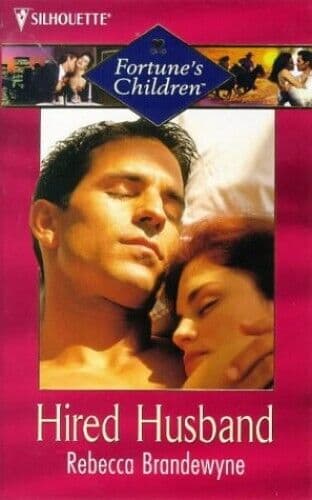 Hired Husband (Fortune’s Children S.), Brandewyne, Rebe Paperback Book Pre-Owned English