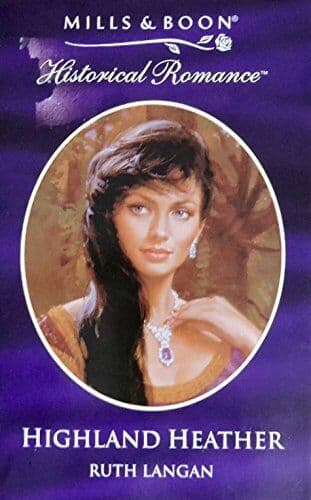 Highland Heather (Mills & Boon Historical) by Langan, Ruth Paperback Book Pre-Owned English