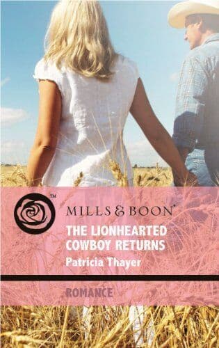 The Lionhearted Cowboy Returns (Mil, Patricia Thayer Paperback Book Pre-Owned English