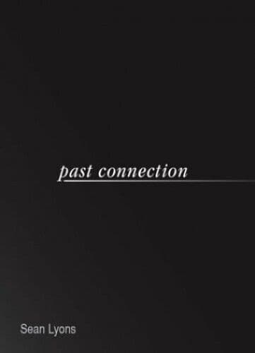 Past Connection by Lyons, Sean  Paperback Book Pre-Owned English