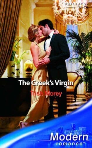 The Greek’s Virgin (Modern Romance), Morey, Trish Paperback Book Pre-Owned English